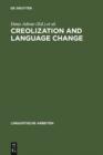 Creolization and Language Change - eBook