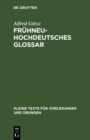 Fruhneuhochdeutsches Glossar - eBook