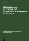 Probleme und Gestalten des deutschen Humanismus : Studien - eBook