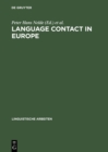 Language contact in Europe : Proceedings of the working groups 12 and 13 - eBook