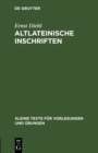 Altlateinische Inschriften - eBook