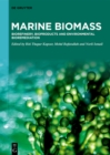 Marine Biomass : Biorefinery, Bioproducts and Environmental Bioremediation - eBook