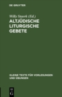 Altjudische liturgische Gebete - eBook