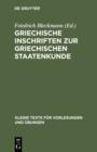 Griechische Inschriften zur griechischen Staatenkunde - eBook