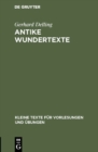 Antike Wundertexte - eBook