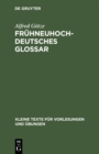 Fruhneuhochdeutsches Glossar - eBook