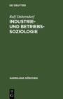 Industrie- und Betriebssoziologie - eBook