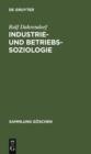 Industrie- und Betriebssoziologie - eBook