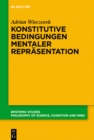 Konstitutive Bedingungen mentaler Reprasentation - eBook