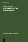 Edouard Rod (1857-1910) : A portrait of the novelist and his times - eBook