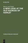 A new look at the old sources of Hamlet - eBook