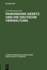 Parkinsons Gesetz und die deutsche Verwaltung : Vortrag gehalten vor der Berliner Juristische Gesellschaft am 4. Marz 1960 - eBook
