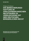 Die Bereicherungshaftung im angloamerikanischen Rechtskreis in Vergleichung mit dem deutschen burgerlichen Recht - eBook