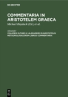 Alexandri in Aristotelis Meteorologicorum libros commentaria - eBook