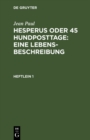 Hesperus oder 45 Hundposttage : Eine Lebensbeschreibung : Heftlein 1 - eBook