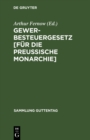 Gewerbesteuergesetz [fur die Preussische Monarchie] : Vom 24. Juni 1891 - eBook