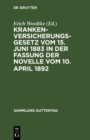 Krankenversicherungsgesetz vom 15. Juni 1883 in der Fassung der Novelle vom 10. April 1892 : Text-Ausgabe mit Anmerkungen und Sachregister - eBook