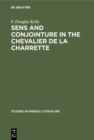 Sens and conjointure in the Chevalier de la Charrette - eBook