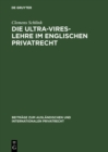 Die Ultra-Vires-Lehre im englischen Privatrecht - eBook
