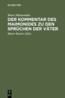 Der Kommentar des Maimonides zu den Spruchen der Vater - eBook