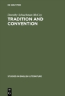 Tradition and convention : A study of periphrasis in English pastoral poetry from 1557-1715 - eBook