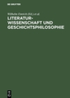 Literaturwissenschaft und Geschichtsphilosophie : Festschrift fur Wilhelm Emrich - eBook