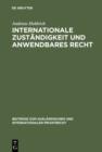 Internationale Zustandigkeit und anwendbares Recht - eBook