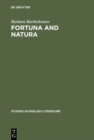 Fortuna and natura : A reading of three Chaucer narratives - eBook