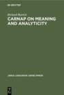 Carnap on meaning and analyticity - eBook