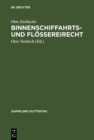 Binnenschiffahrts- und Floereirecht : Erlauterungswerk - eBook