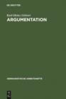 Argumentation : Grundzuge ihrer Theorie im Bereich theoretischen Wissens und praktischen Handelns - eBook