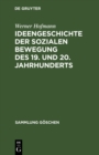 Ideengeschichte der sozialen Bewegung des 19. und 20. Jahrhunderts - eBook
