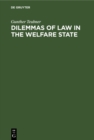 Dilemmas of Law in the Welfare State - eBook