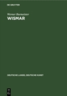 Wismar : Aufgenommen von der staatlichen Bildstelle - eBook