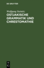 Ostjakische Grammatik und Chrestomathie : Mit Worterverzeichnis - eBook