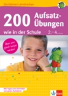 Klett 200 Aufsatz-Ubungen wie in der Schule : Deutsch 2.-4. Klasse - eBook