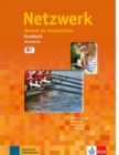 Netzwerk : Kursbuch B1 mit 2 Audio CDs - Book