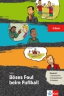Boses Foul beim Fuball : Deutsch als Fremd- und Zweitsprache. E-Book - eBook