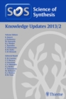Science of Synthesis Knowledge Updates 2013 Vol. 2 - eBook