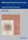 Multiorgan Resections for Cancer : Advanced Surgical Techniques - eBook