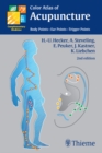 Color Atlas of Acupuncture : Body Points, Ear Points, Trigger Points - eBook