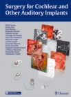 Surgery for Cochlear and Other Auditory Implants - eBook