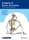 Imaging of Bones and Joints : A Concise, Multimodality Approach - eBook