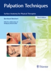 Palpation Techniques : Surface Anatomy for Physical Therapists - eBook