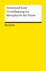 Grundlegung zur Metaphysik der Sitten : Reclams Universal-Bibliothek - eBook