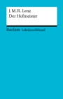 Lektureschlussel. Jakob Michael Reinhold Lenz: Der Hofmeister : Reclam Lektureschlussel - eBook