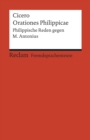 Orationes Philippicae : Philippische Reden gegen M. Antonius (Reclams Rote Reihe - Fremdsprachentexte) - eBook