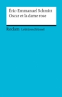 Lektureschlussel. Eric-Emmanuel Schmitt: Oscar et la dame rose : Reclam Lektureschlussel - eBook