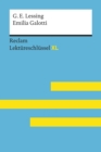 Emilia Galotti von Gotthold Ephraim Lessing: Reclam Lektureschlussel XL : Lektureschlussel mit Inhaltsangabe, Interpretation, Prufungsaufgaben mit Losungen, Lernglossar - eBook