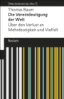 Die Vereindeutigung der Welt : [Was bedeutet das alles?] - eBook